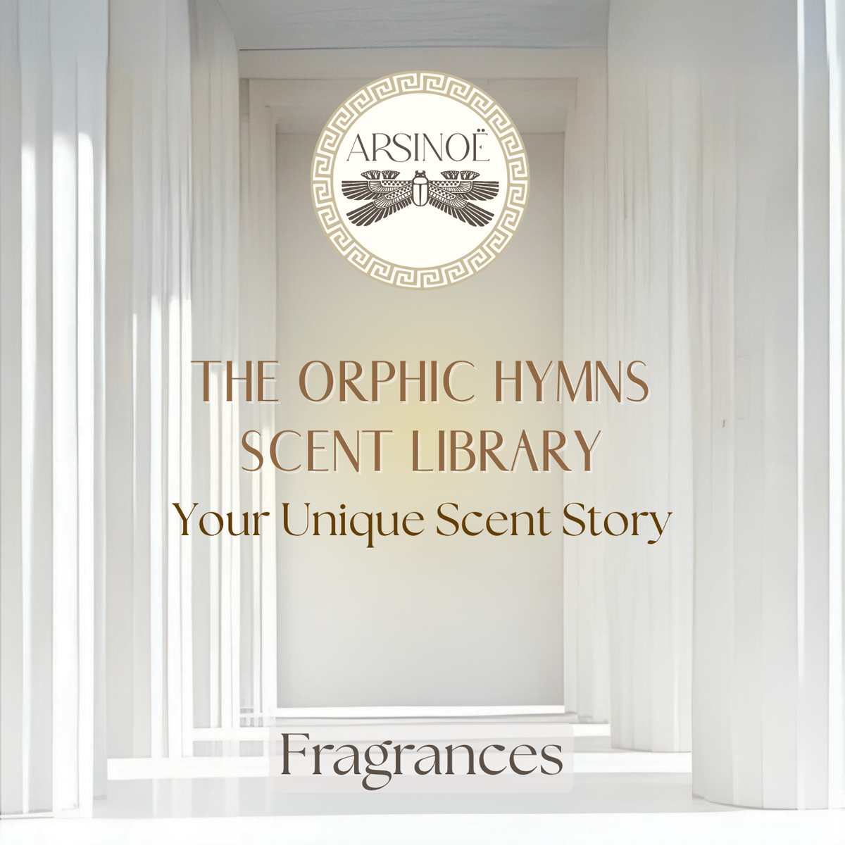 THE ORPHIC HYMNS Fragrance Collection